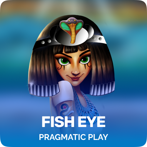 Fish Eye