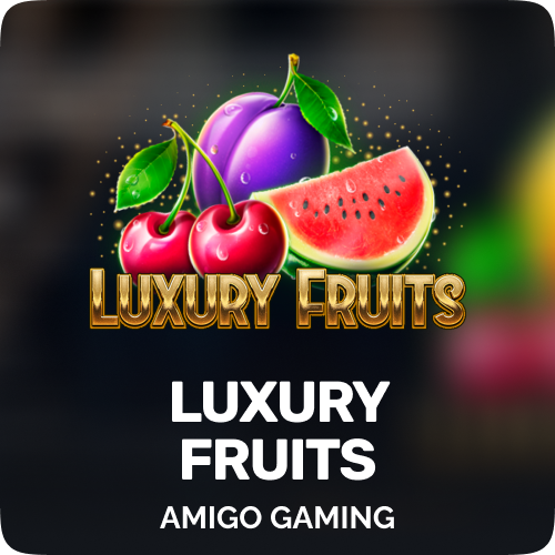 Luxury Fruits