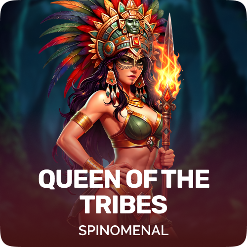 Queen Of The Tribes