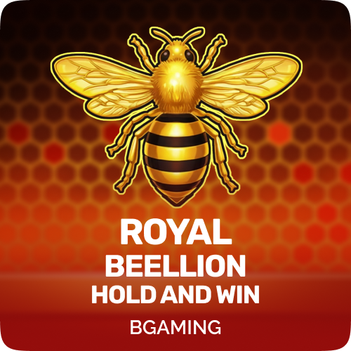 Royal Beellion Hold and Win